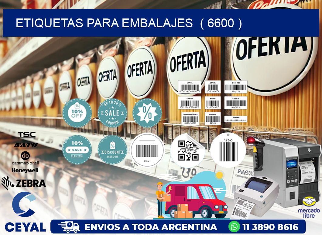 ETIQUETAS PARA EMBALAJES  ( 6600 )
