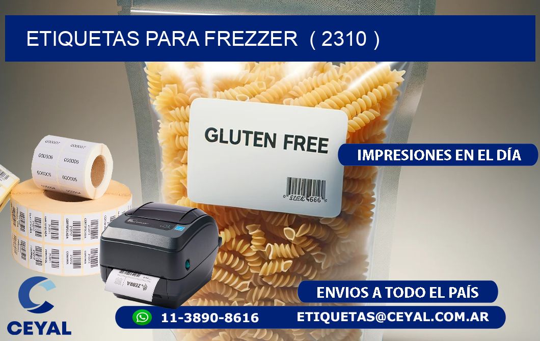 ETIQUETAS PARA FREZZER  ( 2310 )