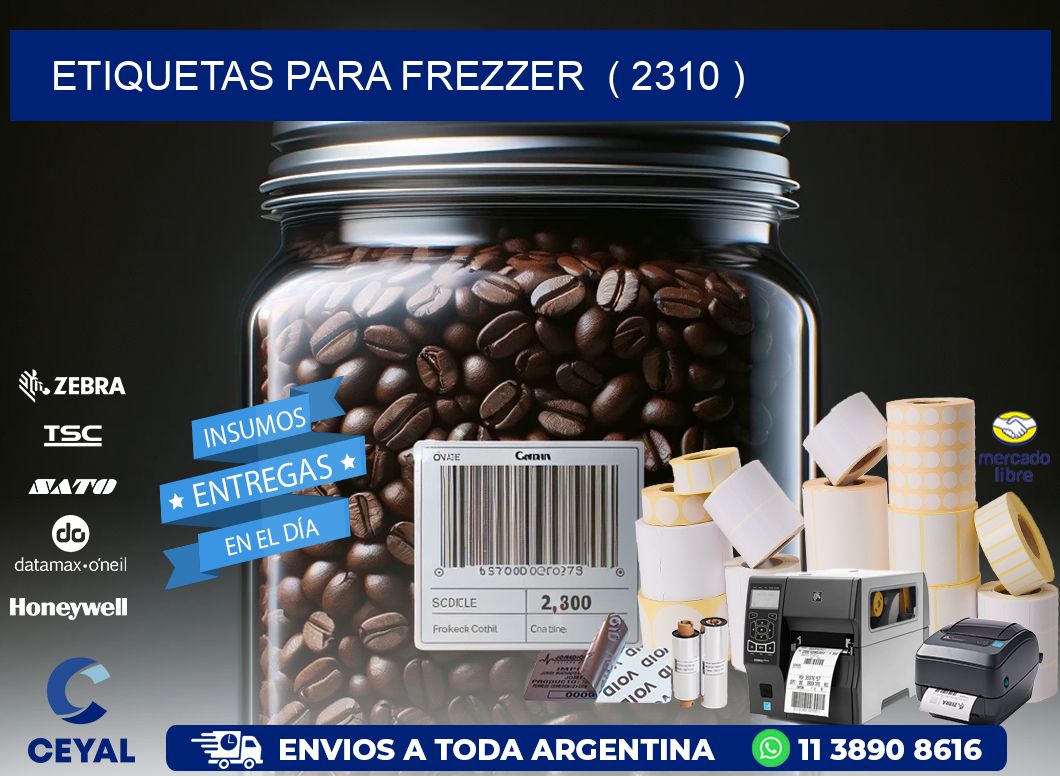 ETIQUETAS PARA FREZZER  ( 2310 )