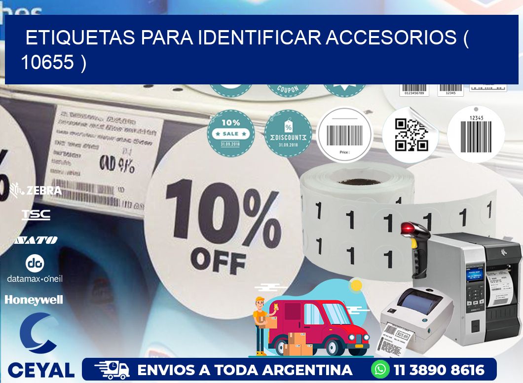 ETIQUETAS PARA IDENTIFICAR ACCESORIOS ( 10655 )