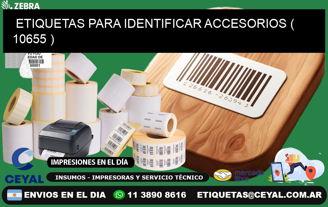 ETIQUETAS PARA IDENTIFICAR ACCESORIOS ( 10655 )
