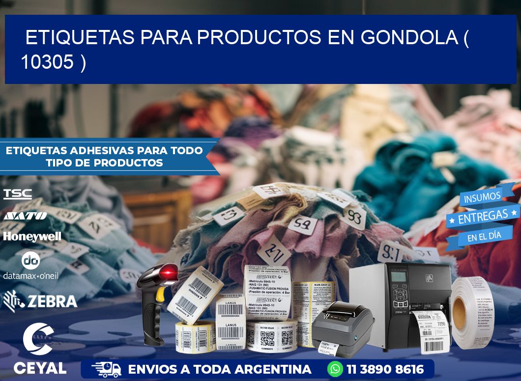 ETIQUETAS PARA PRODUCTOS EN GONDOLA ( 10305 )