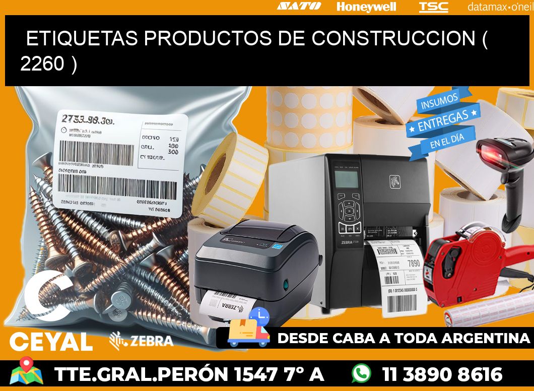 ETIQUETAS PRODUCTOS DE CONSTRUCCION ( 2260 )