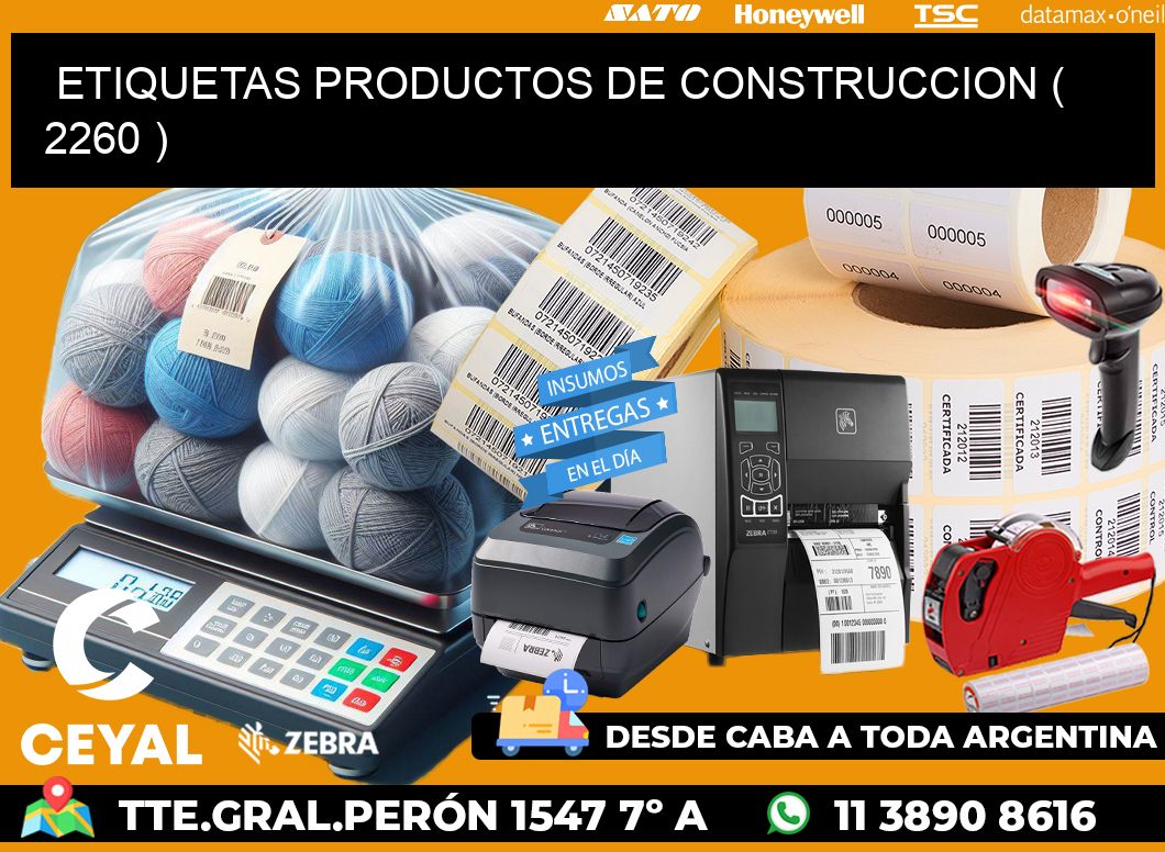 ETIQUETAS PRODUCTOS DE CONSTRUCCION ( 2260 )