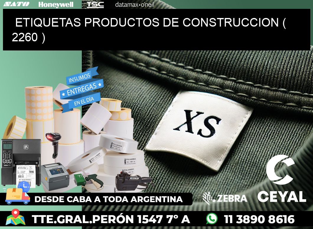 ETIQUETAS PRODUCTOS DE CONSTRUCCION ( 2260 )