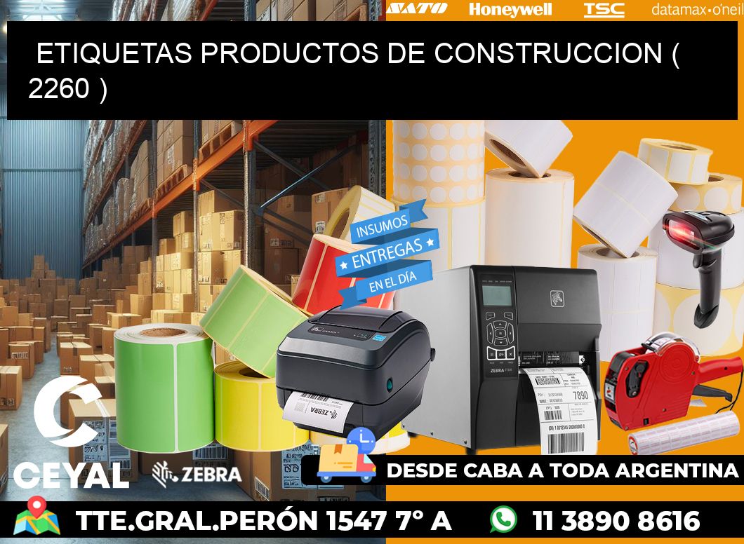 ETIQUETAS PRODUCTOS DE CONSTRUCCION ( 2260 )