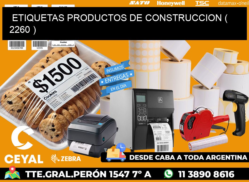 ETIQUETAS PRODUCTOS DE CONSTRUCCION ( 2260 )