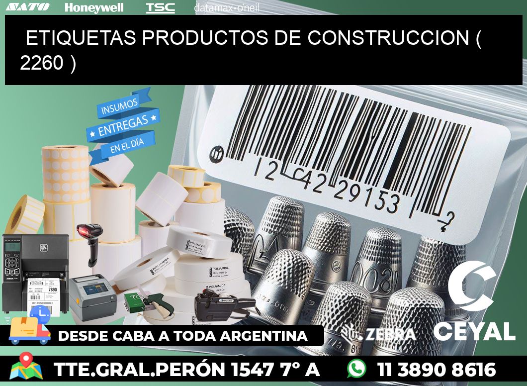 ETIQUETAS PRODUCTOS DE CONSTRUCCION ( 2260 )