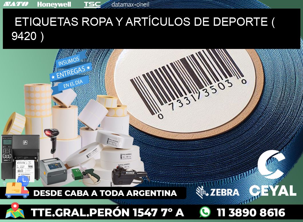 ETIQUETAS ROPA Y ARTÍCULOS DE DEPORTE ( 9420 )