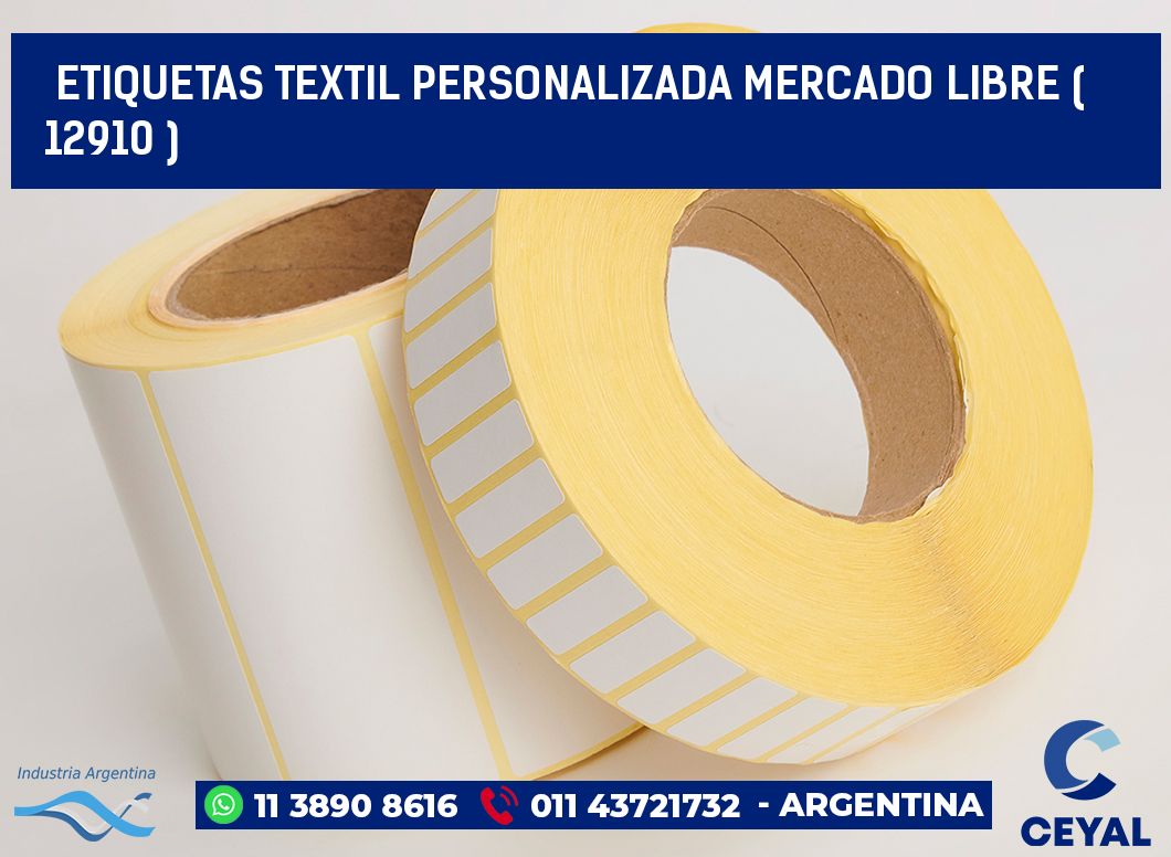 ETIQUETAS TEXTIL PERSONALIZADA MERCADO LIBRE ( 12910 )