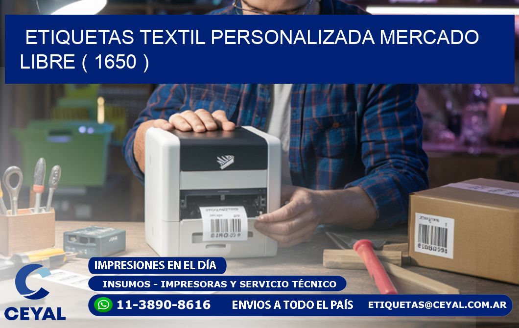 ETIQUETAS TEXTIL PERSONALIZADA MERCADO LIBRE ( 1650 )