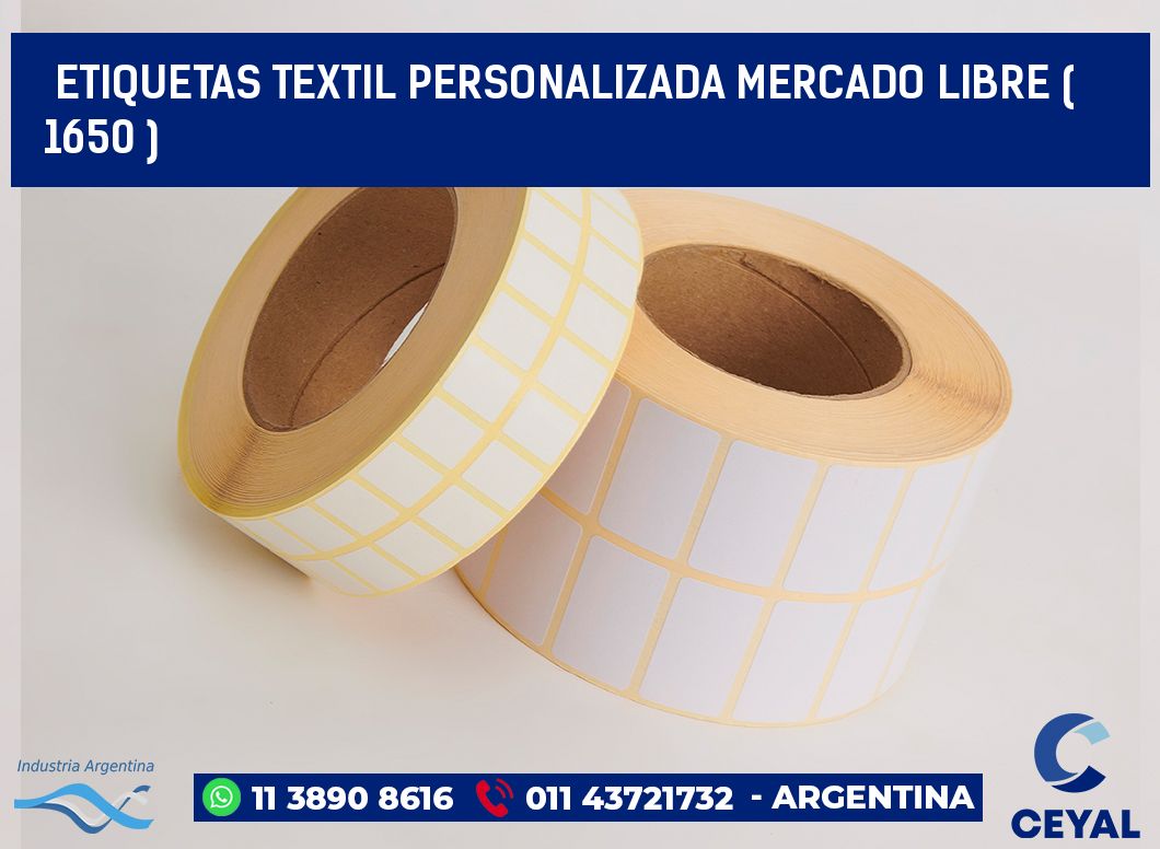 ETIQUETAS TEXTIL PERSONALIZADA MERCADO LIBRE ( 1650 )