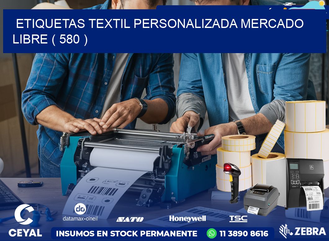 ETIQUETAS TEXTIL PERSONALIZADA MERCADO LIBRE ( 580 )