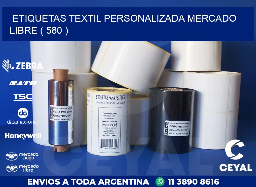 ETIQUETAS TEXTIL PERSONALIZADA MERCADO LIBRE ( 580 )