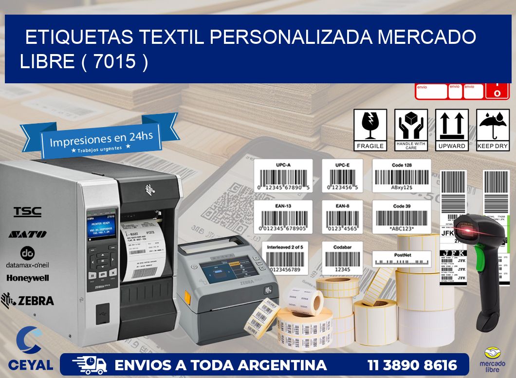 ETIQUETAS TEXTIL PERSONALIZADA MERCADO LIBRE ( 7015 )