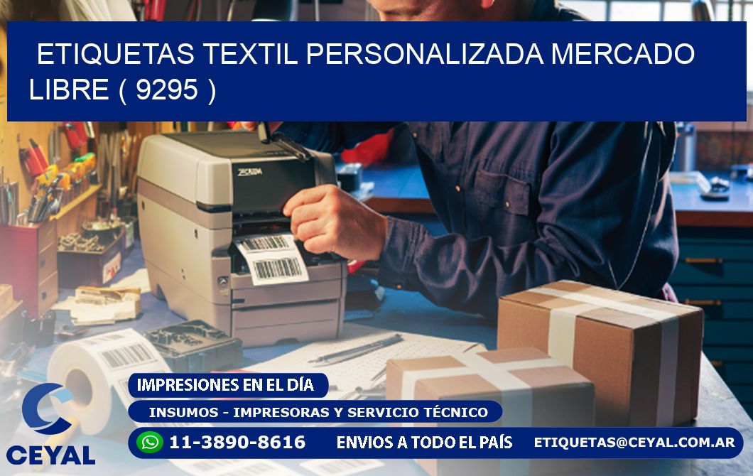 ETIQUETAS TEXTIL PERSONALIZADA MERCADO LIBRE ( 9295 )