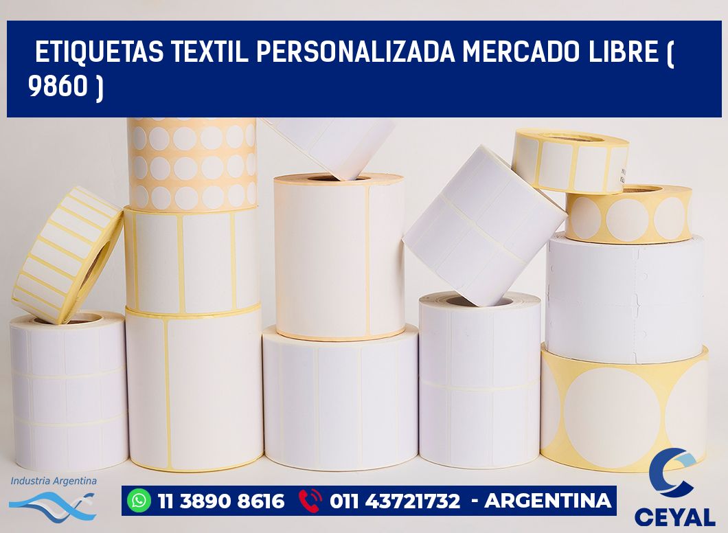 ETIQUETAS TEXTIL PERSONALIZADA MERCADO LIBRE ( 9860 )