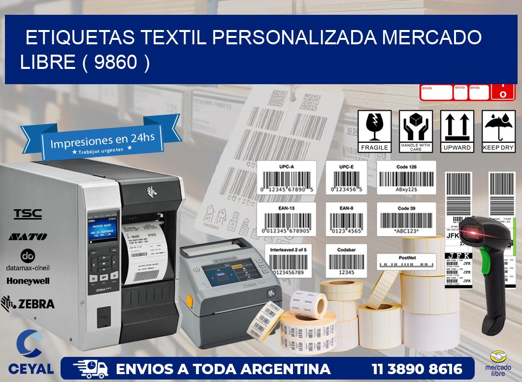 ETIQUETAS TEXTIL PERSONALIZADA MERCADO LIBRE ( 9860 )