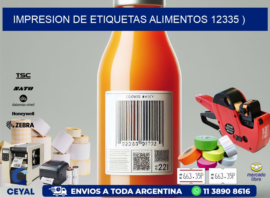 IMPRESION DE ETIQUETAS ALIMENTOS 12335 )