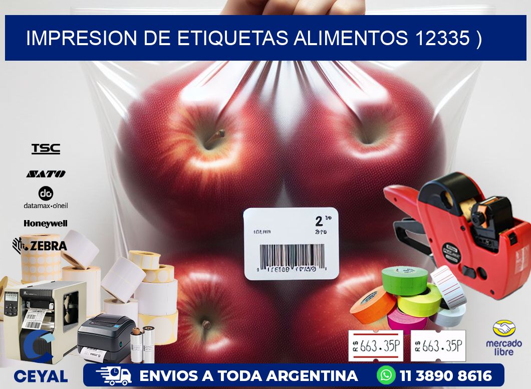 IMPRESION DE ETIQUETAS ALIMENTOS 12335 )