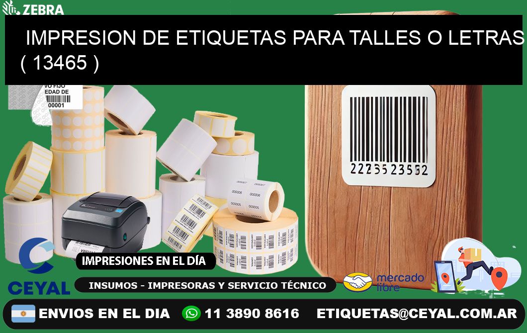 IMPRESION DE ETIQUETAS PARA TALLES O LETRAS ( 13465 )