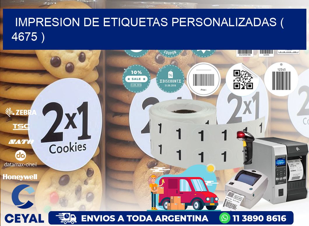 IMPRESION DE ETIQUETAS PERSONALIZADAS ( 4675 )