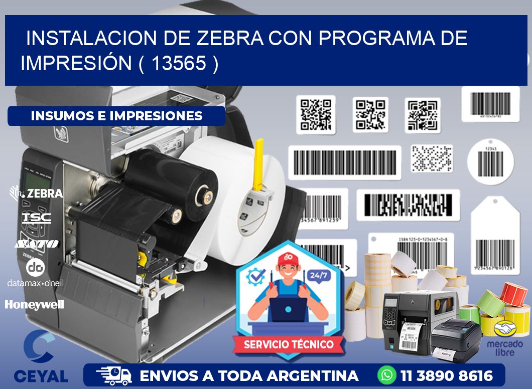 INSTALACION DE ZEBRA CON PROGRAMA DE IMPRESIÓN ( 13565 )