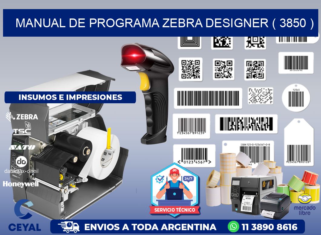 MANUAL DE PROGRAMA ZEBRA DESIGNER ( 3850 )