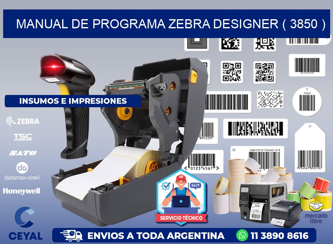 MANUAL DE PROGRAMA ZEBRA DESIGNER ( 3850 )