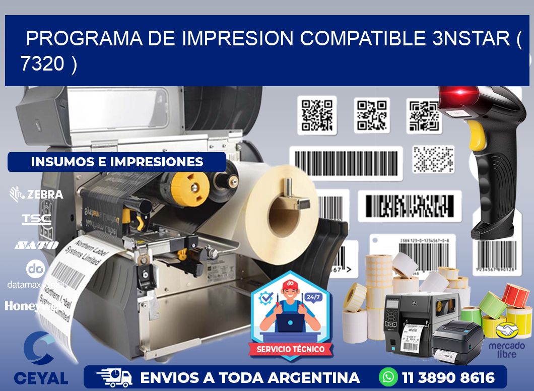 PROGRAMA DE IMPRESION COMPATIBLE 3NSTAR ( 7320 )