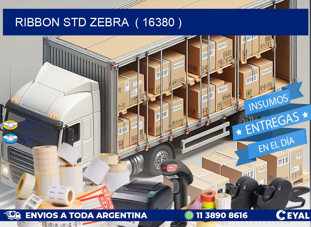 RIBBON STD ZEBRA  ( 16380 )
