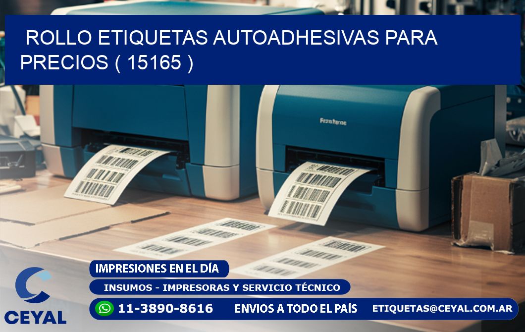 ROLLO ETIQUETAS AUTOADHESIVAS PARA PRECIOS ( 15165 )