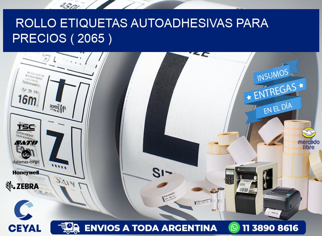 ROLLO ETIQUETAS AUTOADHESIVAS PARA PRECIOS ( 2065 )