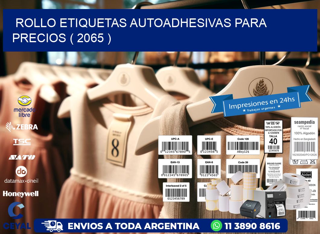 ROLLO ETIQUETAS AUTOADHESIVAS PARA PRECIOS ( 2065 )