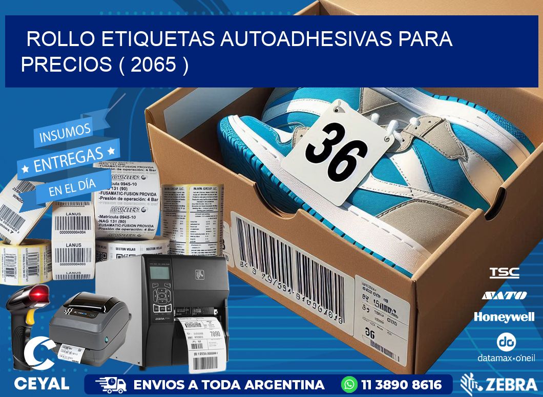 ROLLO ETIQUETAS AUTOADHESIVAS PARA PRECIOS ( 2065 )