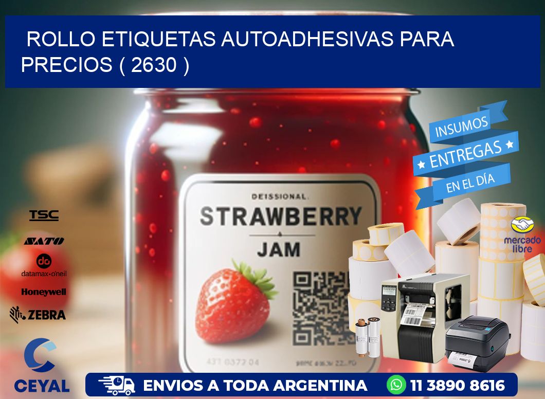 ROLLO ETIQUETAS AUTOADHESIVAS PARA PRECIOS ( 2630 )