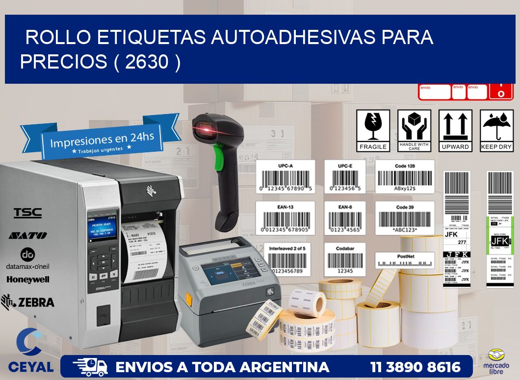 ROLLO ETIQUETAS AUTOADHESIVAS PARA PRECIOS ( 2630 )