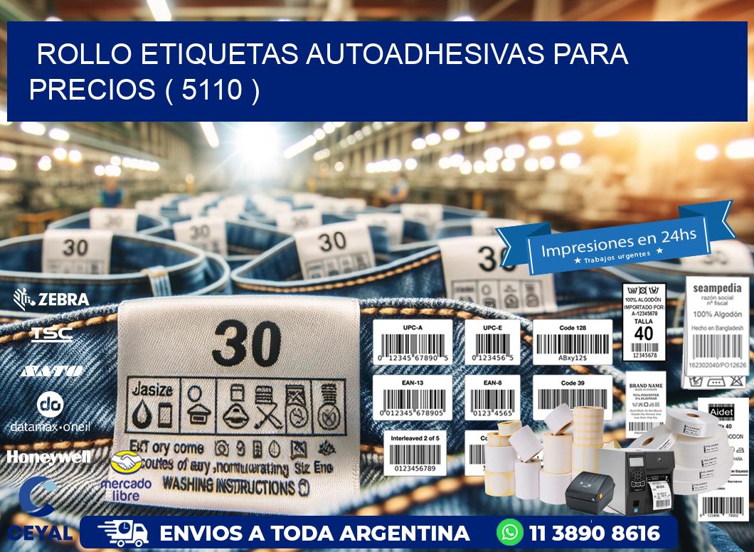 ROLLO ETIQUETAS AUTOADHESIVAS PARA PRECIOS ( 5110 )