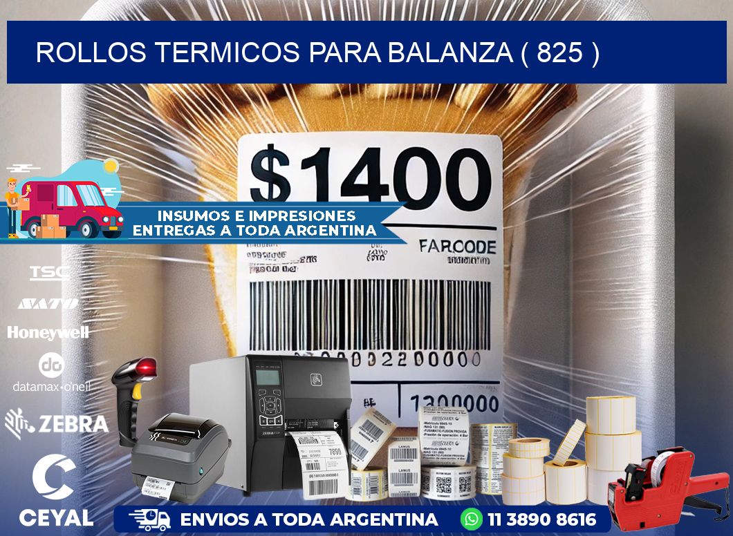 ROLLOS TERMICOS PARA BALANZA ( 825 )