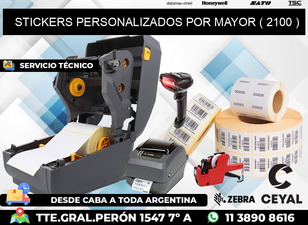 STICKERS PERSONALIZADOS POR MAYOR ( 2100 )