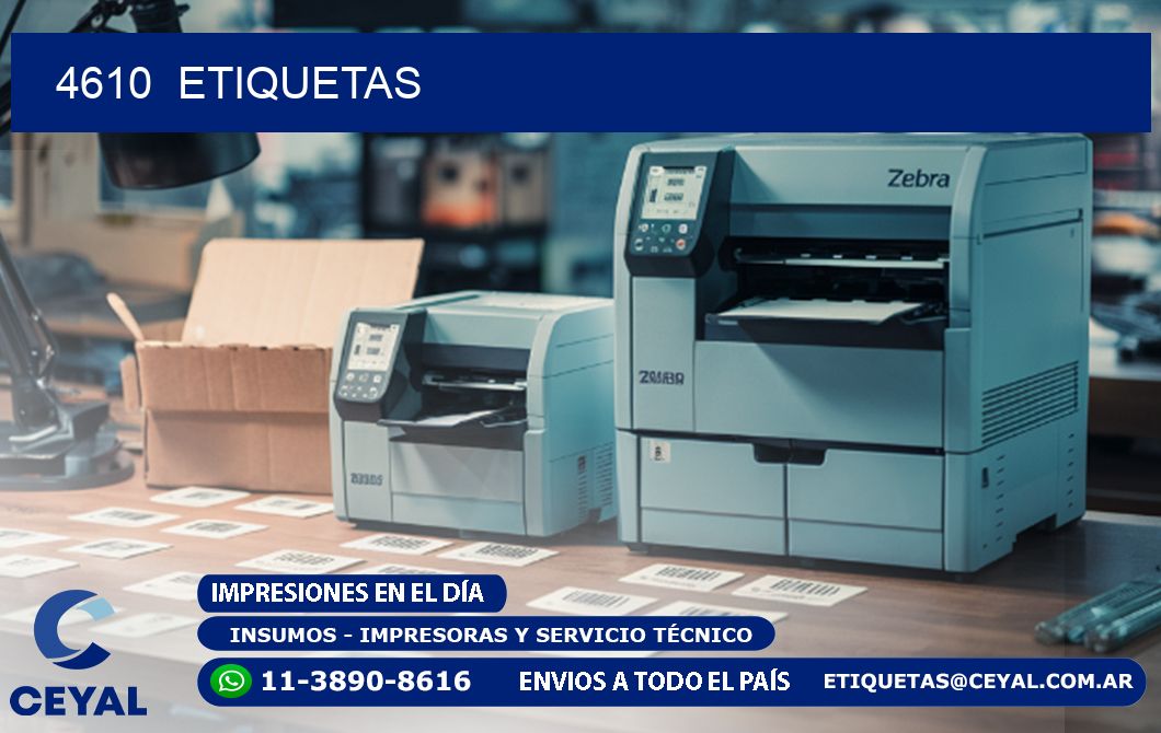 4610  ETIQUETAS