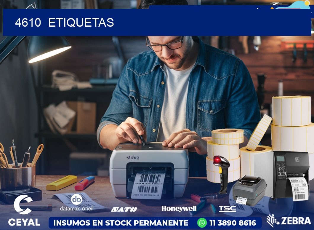 4610  ETIQUETAS