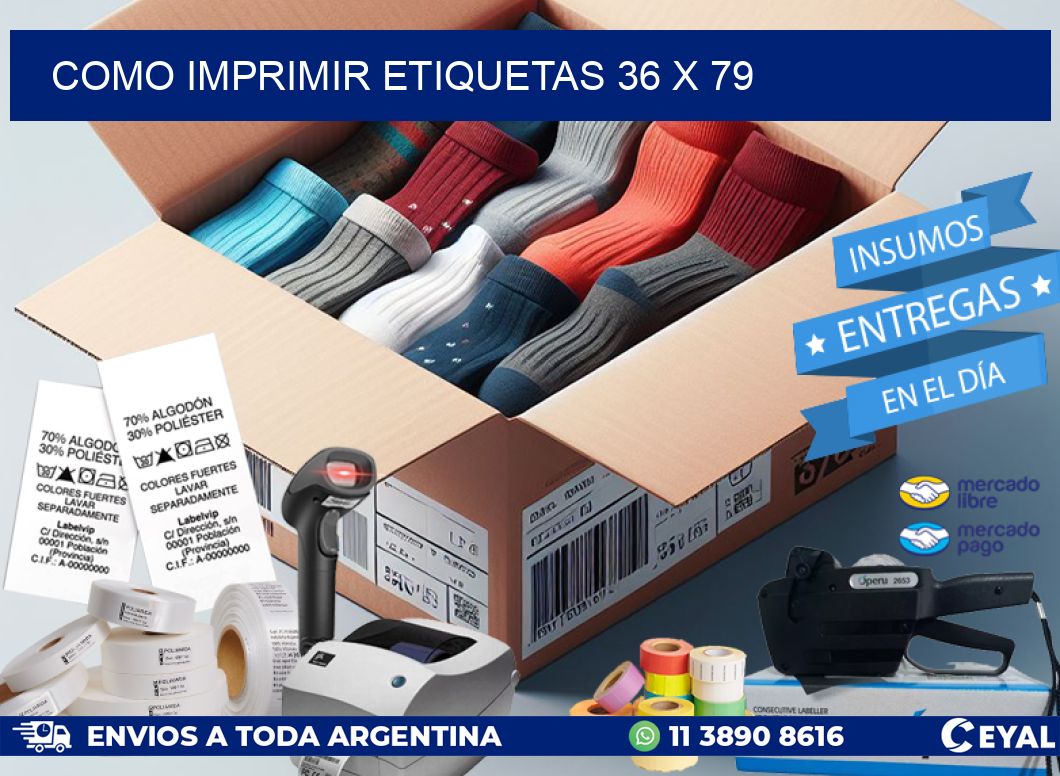 COMO IMPRIMIR ETIQUETAS 36 x 79