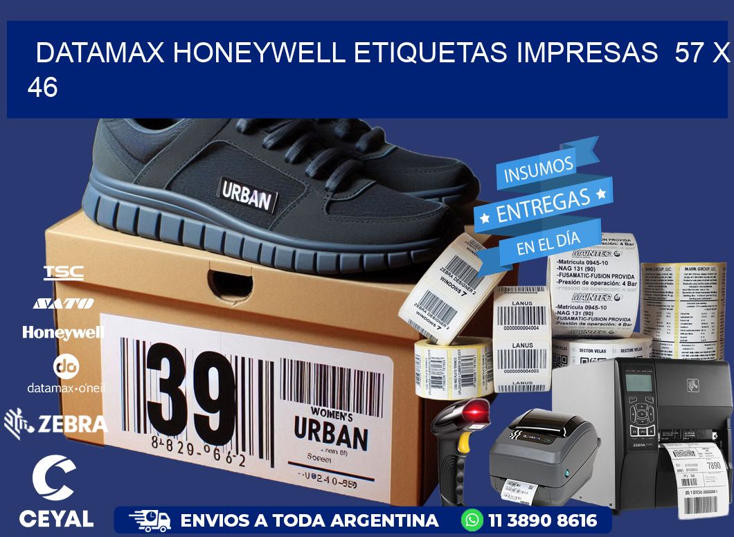 DATAMAX HONEYWELL ETIQUETAS IMPRESAS  57 x 46