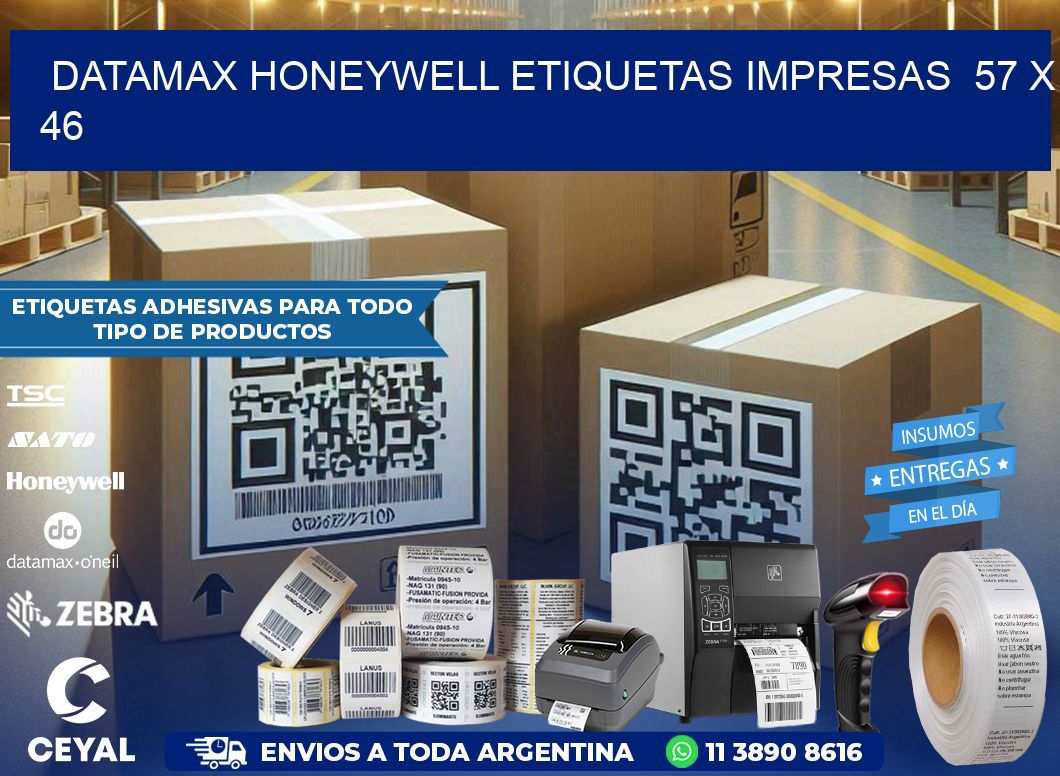DATAMAX HONEYWELL ETIQUETAS IMPRESAS  57 x 46