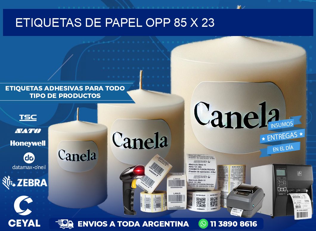 ETIQUETAS DE PAPEL OPP 85 x 23