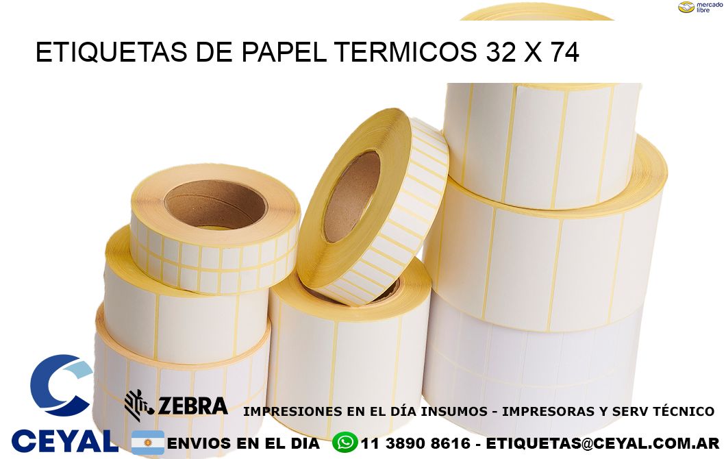 ETIQUETAS DE PAPEL TERMICOS 32 x 74