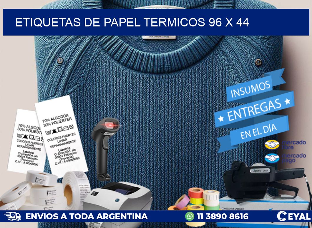 ETIQUETAS DE PAPEL TERMICOS 96 x 44