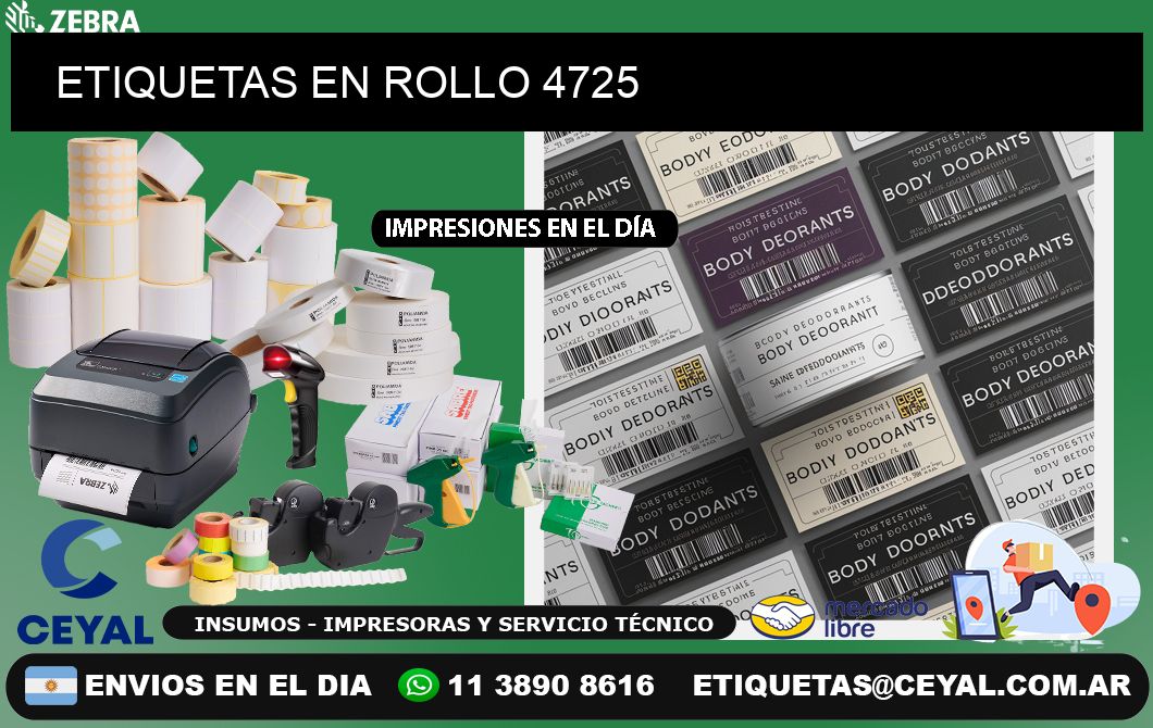 ETIQUETAS EN ROLLO 4725