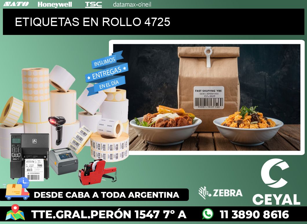 ETIQUETAS EN ROLLO 4725